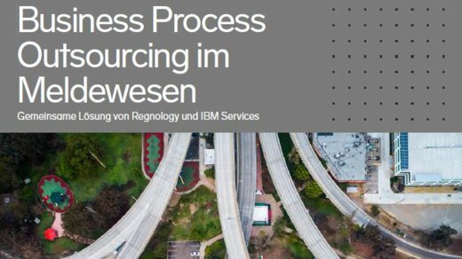 Business Process Outsourcing im Meldewesen - gemeinsame Lösung von Regnology und IBM