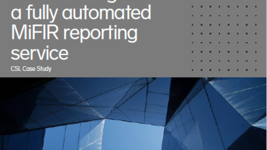 Download: CSL Corporate Services enhances its product offering for asset managers with a fully automated MiFIR reporting service