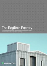 The RegTech Factory: Economies of Share as joint utility approach to improve the quality and reduce the costs of regulatory reporting